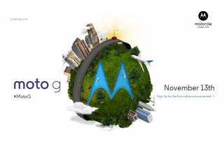 米Motorola、11月13日に新型スマートフォン発表か？……「Moto G」と書かれたティザーサイト開設 画像