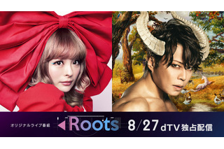 dTVでオリジナルライブ番組『Roots』スタート！第1弾はきゃりーぱみゅぱみゅ＆西川貴教 画像