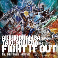 「FIGHT IT OUT feat. K(Pay money To my Pain)」
