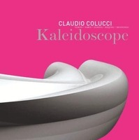 クラウディオ・コルッチ初の作品集 Kaledoscope(万華鏡)