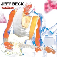 ジェフ・ベックが“予想外”……スペシャル企画盤を4月5日に発売 画像
