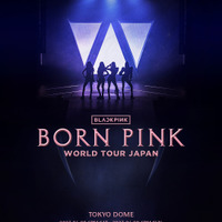 BLACKPINK　来年1月スタートのワールドツアーで日本公演の追加発表！
