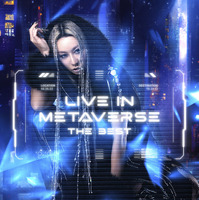 『LIVE IN METAVERSE ～THE BEST～』2CD+DVD