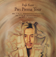 Fujii Kaze「 Pre: Prema Tour」キービジュアル（HEHN RECORDS / Republic Records / UNIVERSAL SIGMA）
