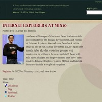 　米Microsoftは、現地時間15日から17日までラスベガスで開催しているWeb開発者向けイベント「MIX10」において、Internet Explorer 9のリリース時期を発表すると思われるコメントを公開している。
