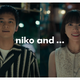 北村匠海と清原果耶がまさかの出会い！ 「niko and ...」キャンペーンムービーが公開 画像