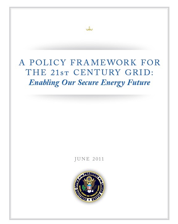 「A Policy Framework for the 21st Century Grid: Enabling Our Secure Energy Future」