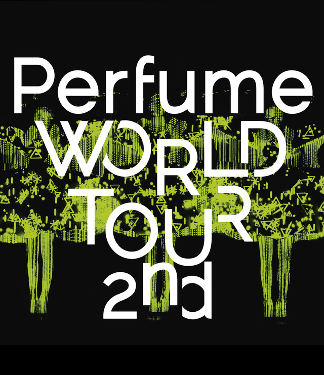 『Perfume WORLD TOUR 2nd』