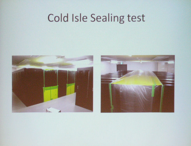 「Cold isle Sealing」試験写真