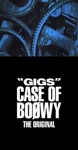 特別賞　“GIGS”CASE OF BOOWY －THE ORIGINAL－ ／ BOOWY