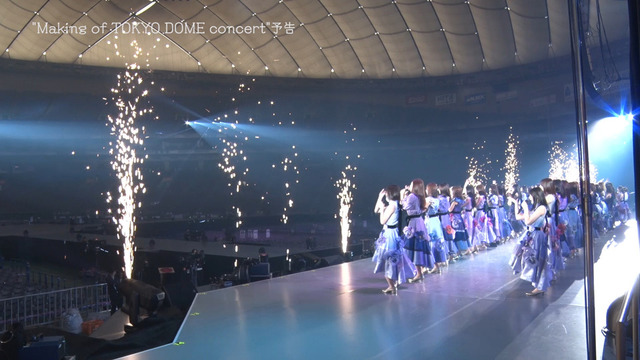 「Making of TOKYO DOME concert」
