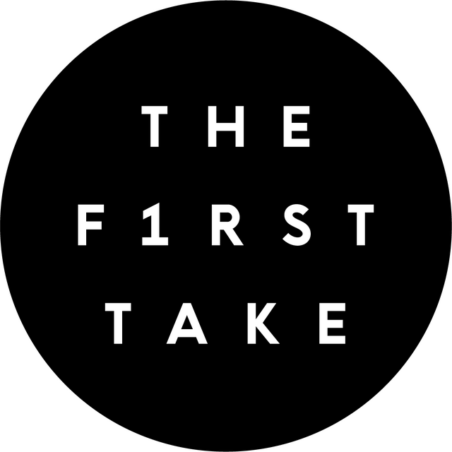 「THE FIRST TAKE」