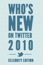 Twitter、「2010年にツイッターを始めた著名人」を発表 画像