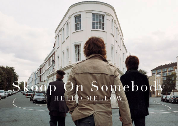 Skoop On Somebody「HELLO MELLOW」リリース記念企画は収録4曲VCをフルコーラス無料公開 画像