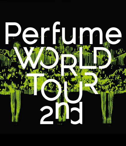 2013年のヨーロッパ・ツアーを収録した「Perfume WORLD TOUR 2nd」Blu-ray／DVD