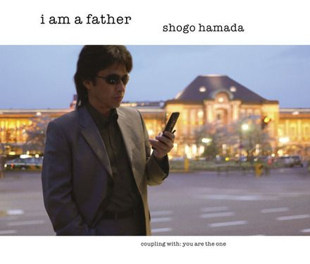 浜田省吾「I am a father」