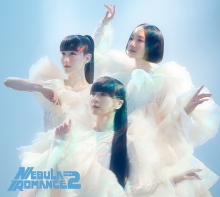 Perfume「ネビュラロマンス 後編」