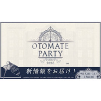 【速報！１.】イベント「オトメイトパーティー2026」9月12日（土）[夜公演]にて新情報を発表！